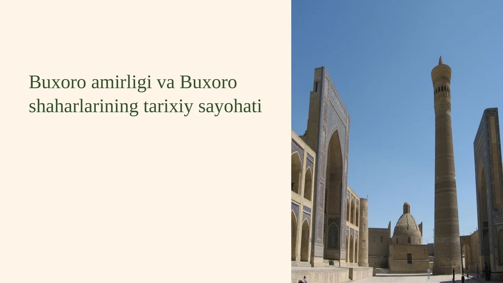 Buxoro amirligi va Buxoro shaharlarining tarixiy sayohati