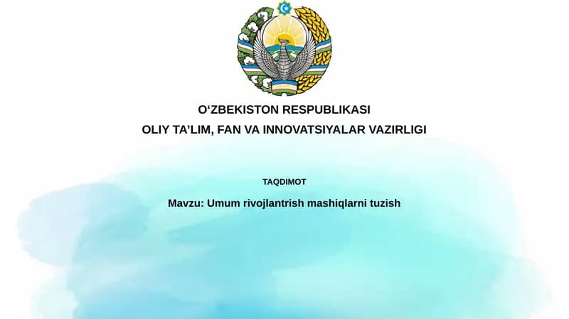 Umumrivojlantrish mashqlarni tuzish