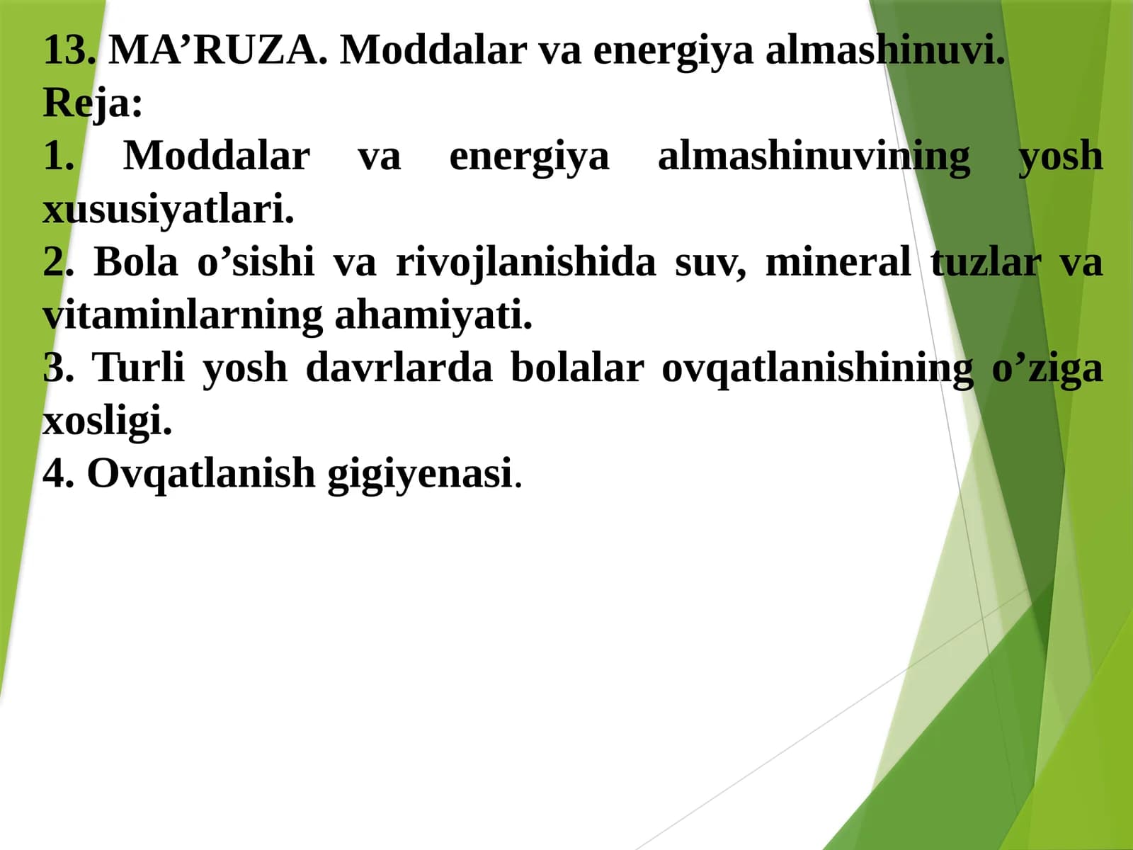 MA’RUZA. Moddalar va energiya almashinuvi