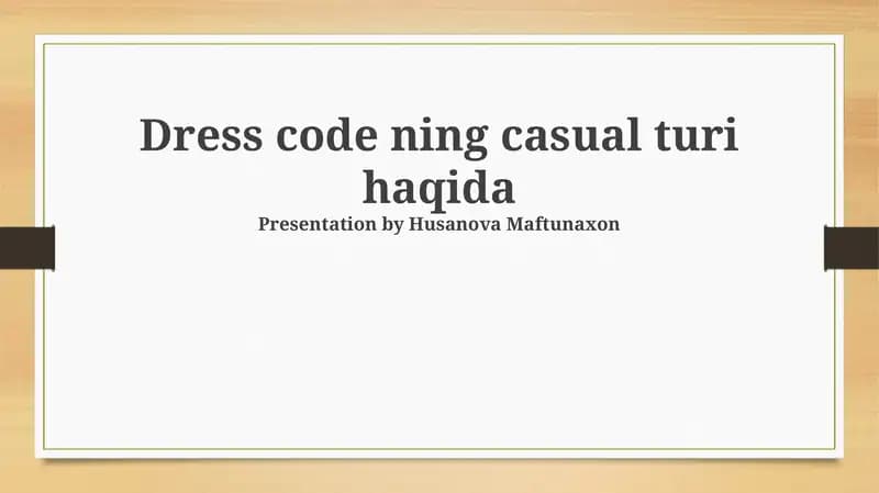 Dress code ning casual turi haqida