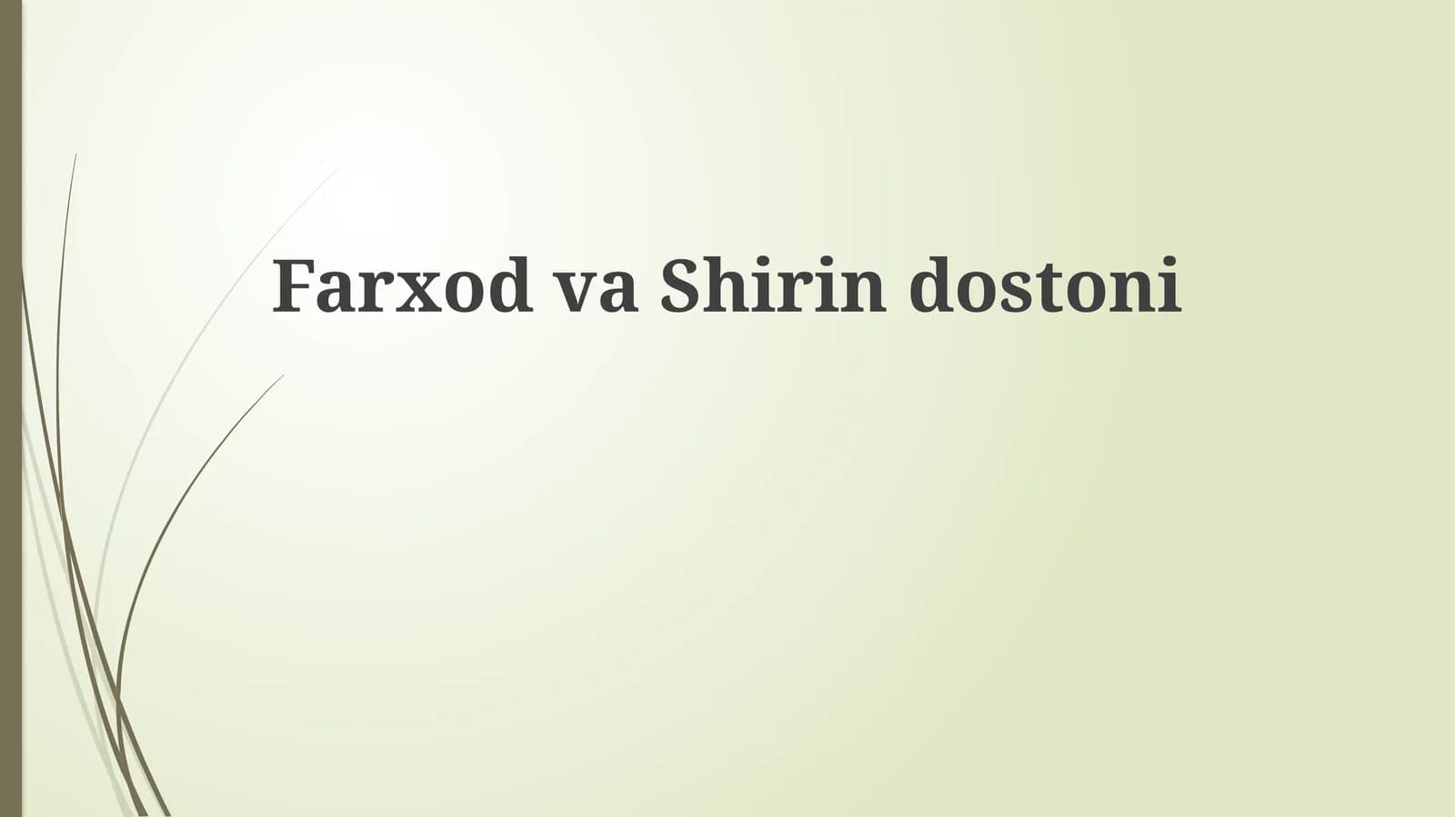FarxodvaShirindostoni