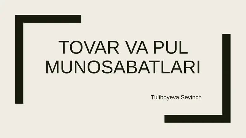 Tovar va pul munosabatlari