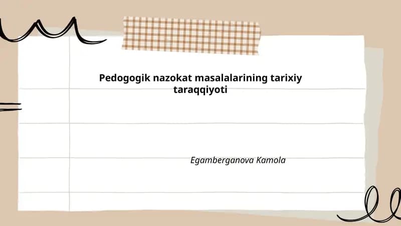 Pedogogik nazokat masalalarining tarixiy taraqqiyoti
