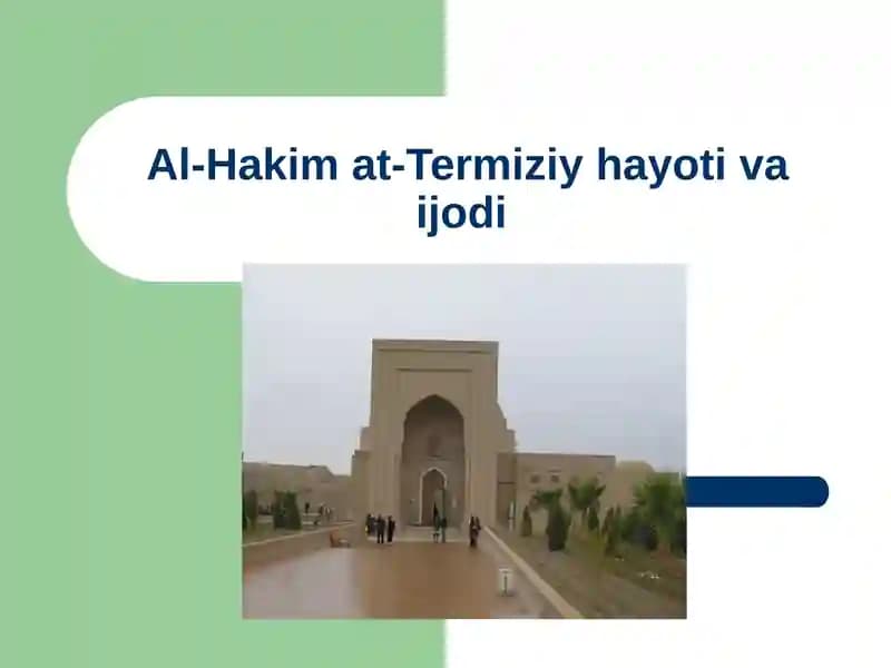Al-Hakim at-Termiziy hayoti va ijodi