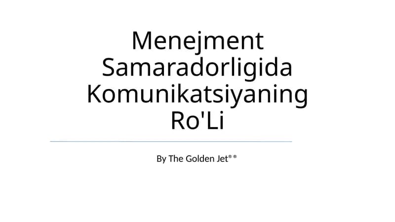 Menejment Samaradorligida Komunikatsiyaning Ro'Li