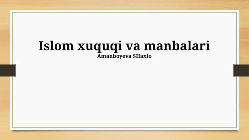 Islom xuquqi va manbalari