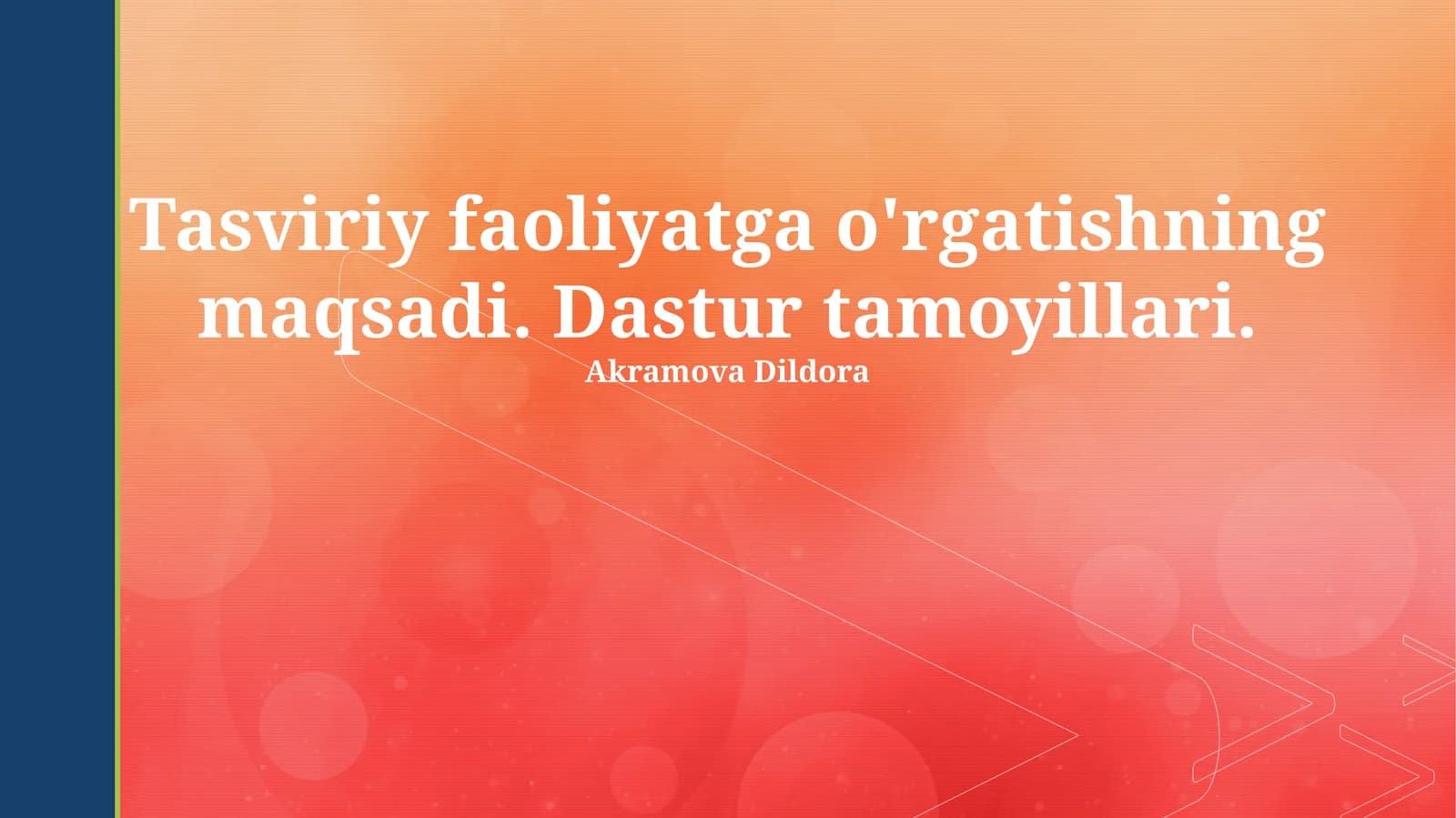 Tasviriy faoliyatga o'rgatishning maqsadi