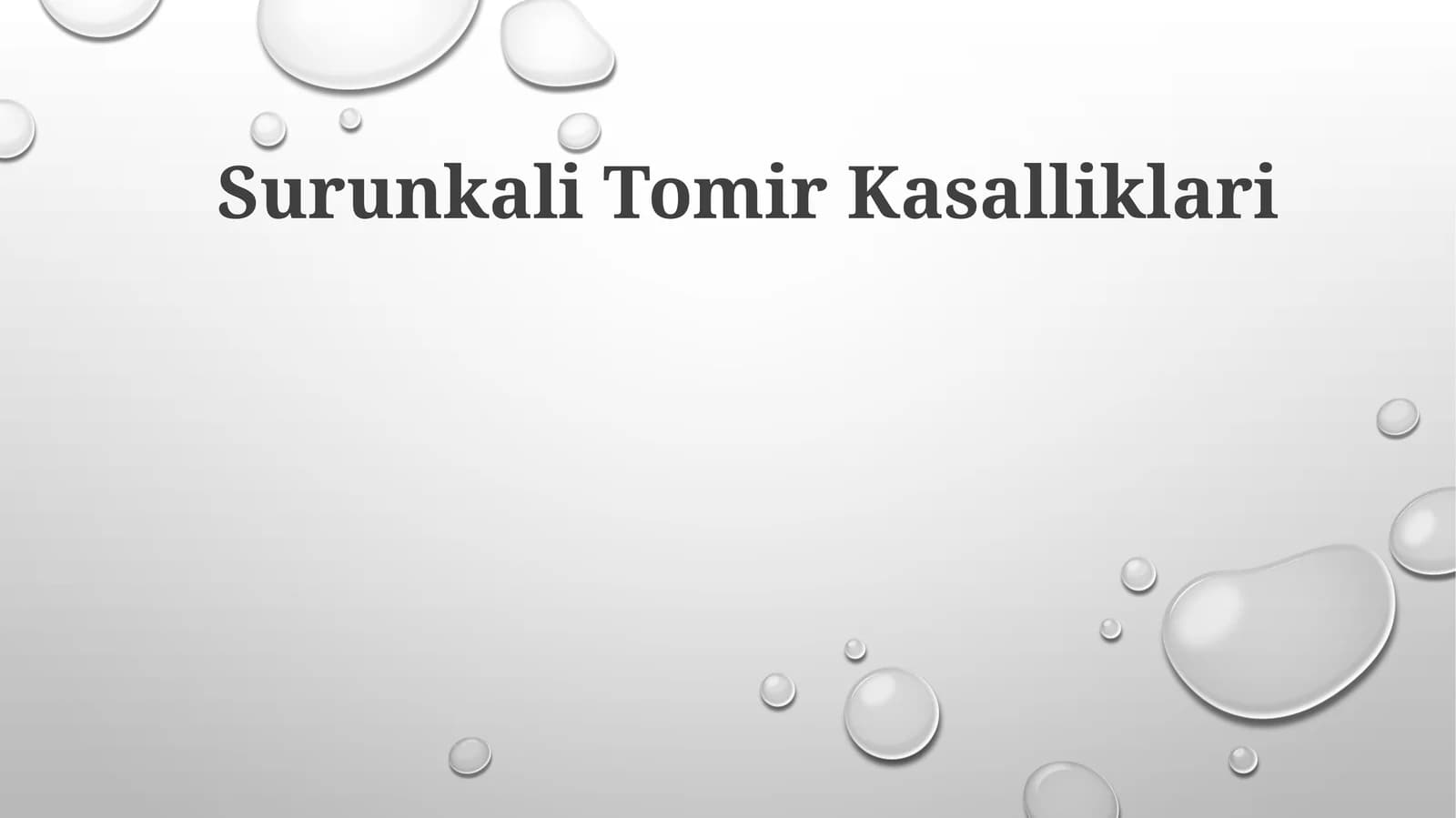 Surunkali Tomir Kasalliklari