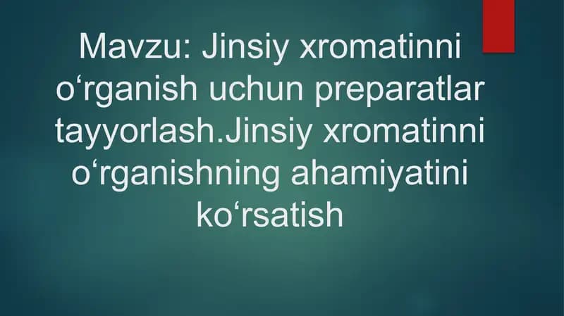 Jinsiy xromatin tushunchasi