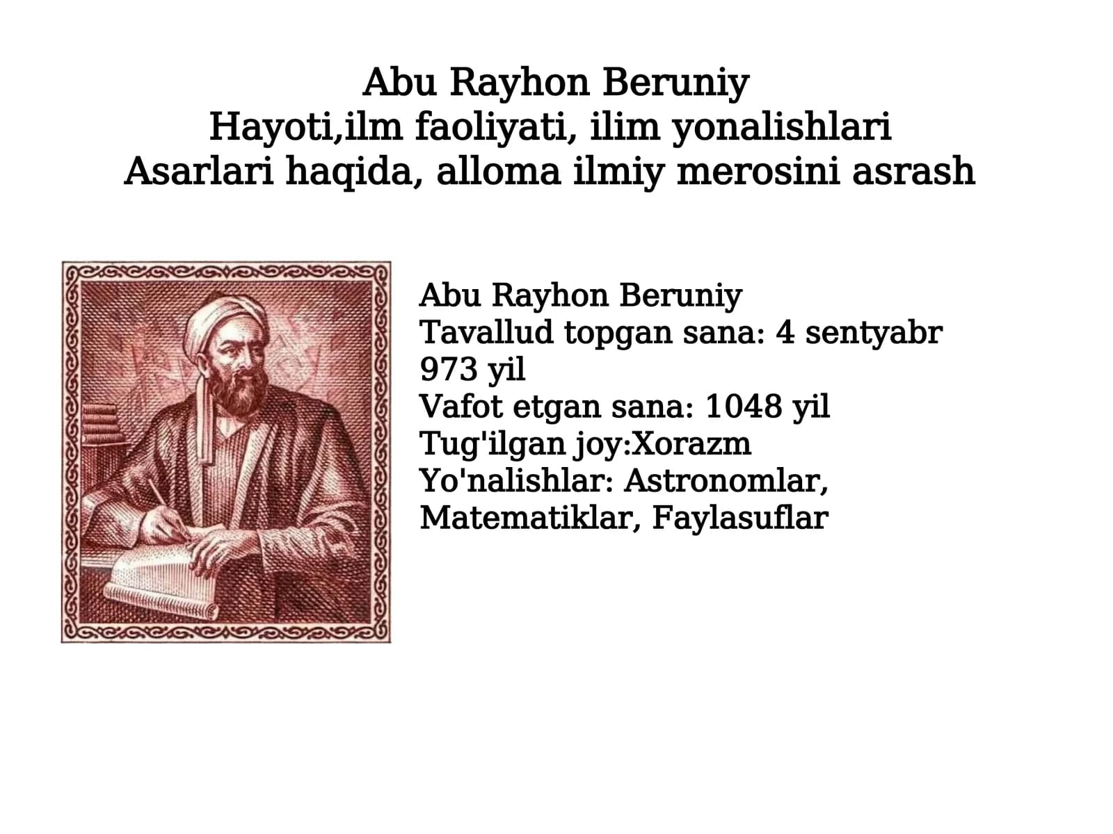 Abu Rayhon Beruniy haqida ma'lumot