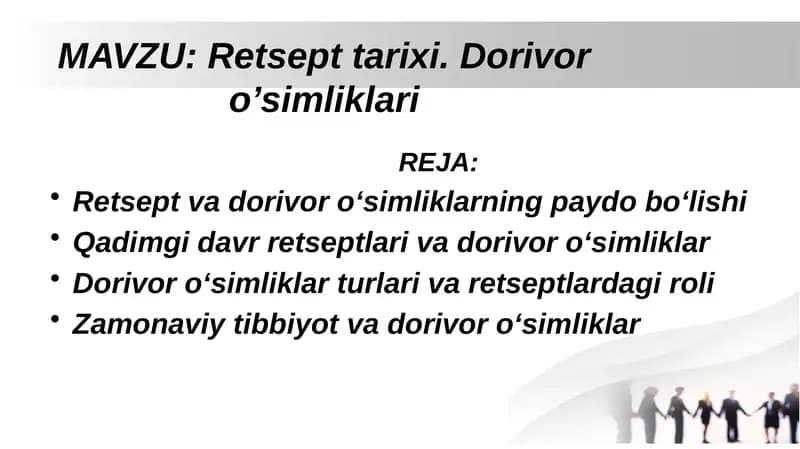 Retsept tarixi. Dorivor o’simliklari
