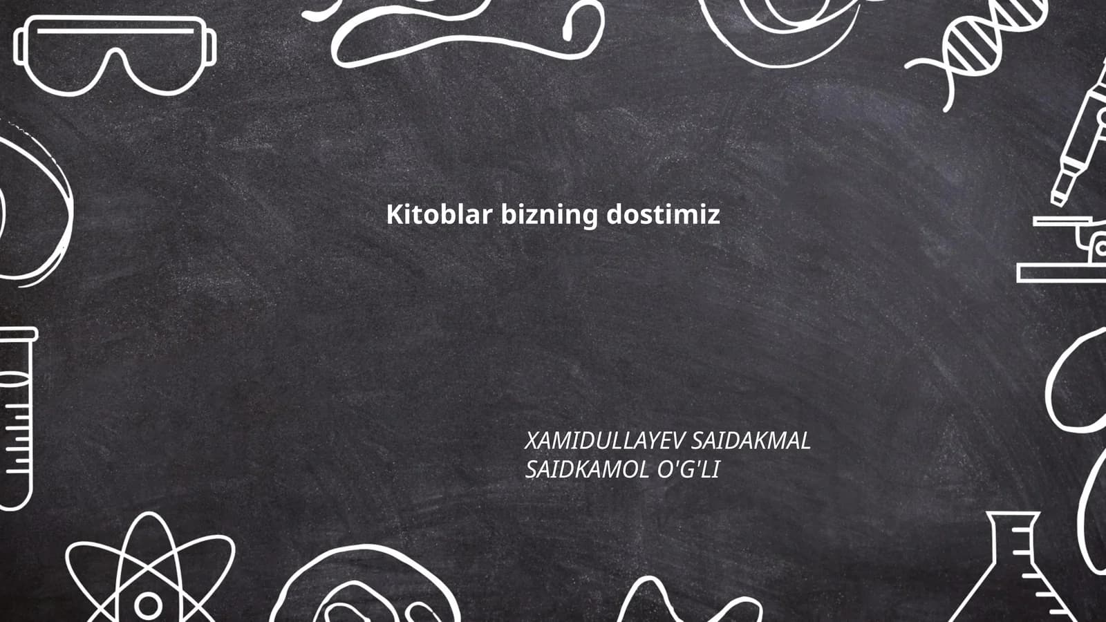 Kitoblar bizning dostimiz
