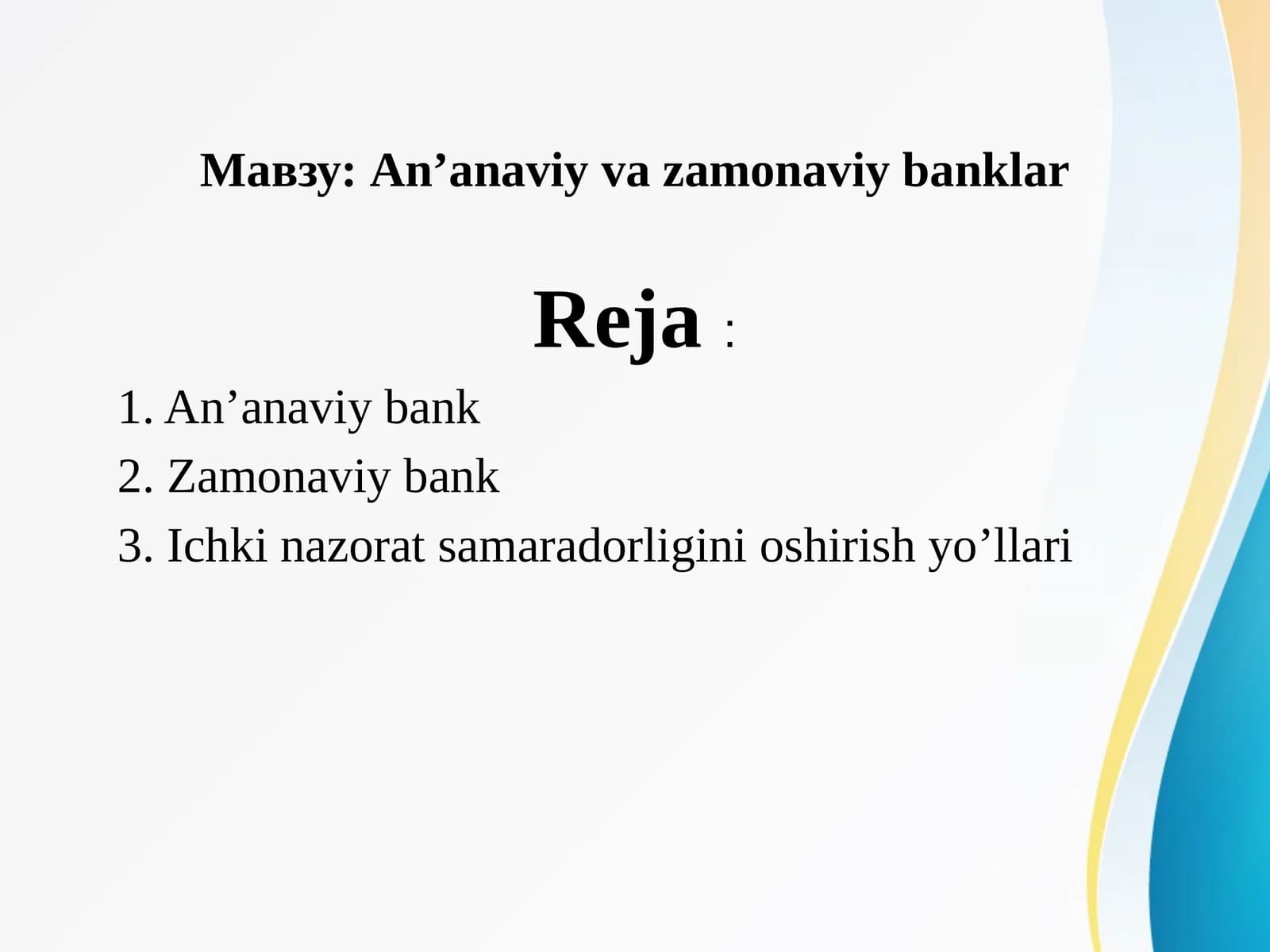 An’anaviy va zamonaviy banklar