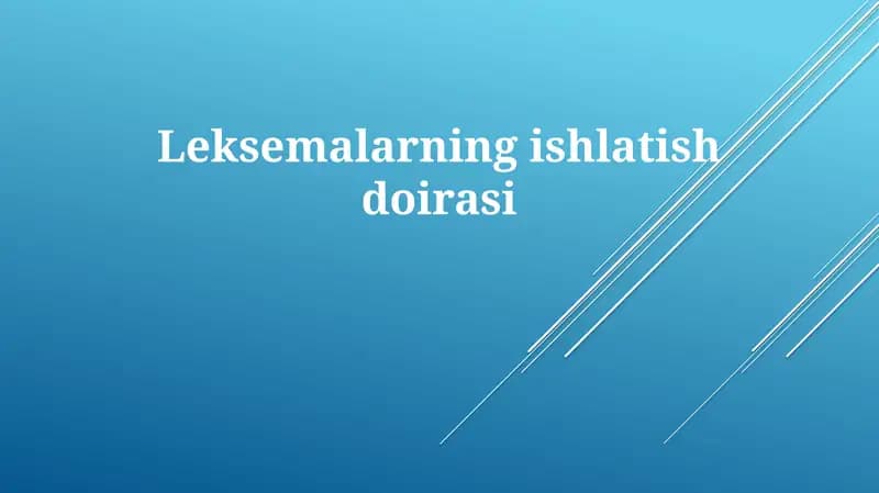 Leksemalarning ishlatish doirasi