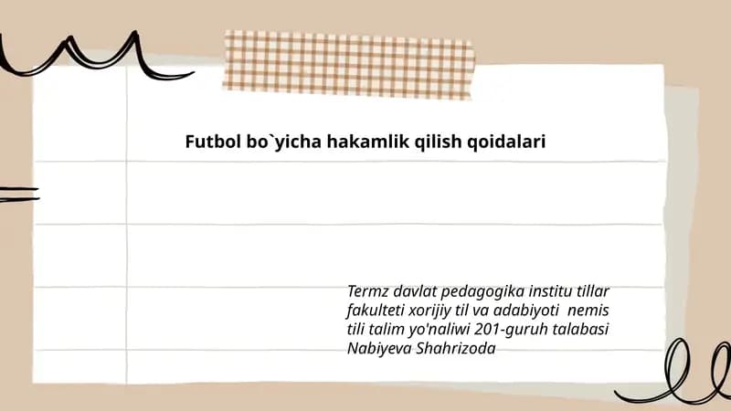 Futbol bo`yicha hakamlik qilish qoidalari