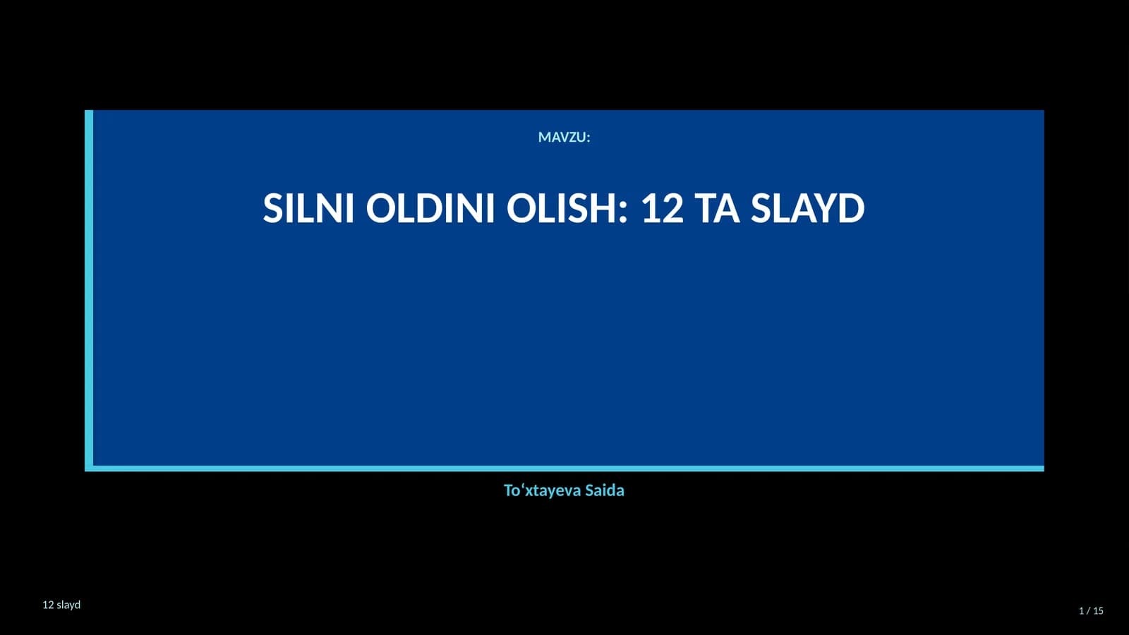 SILNI OLDINI OLISH: 12 TA SLAYD