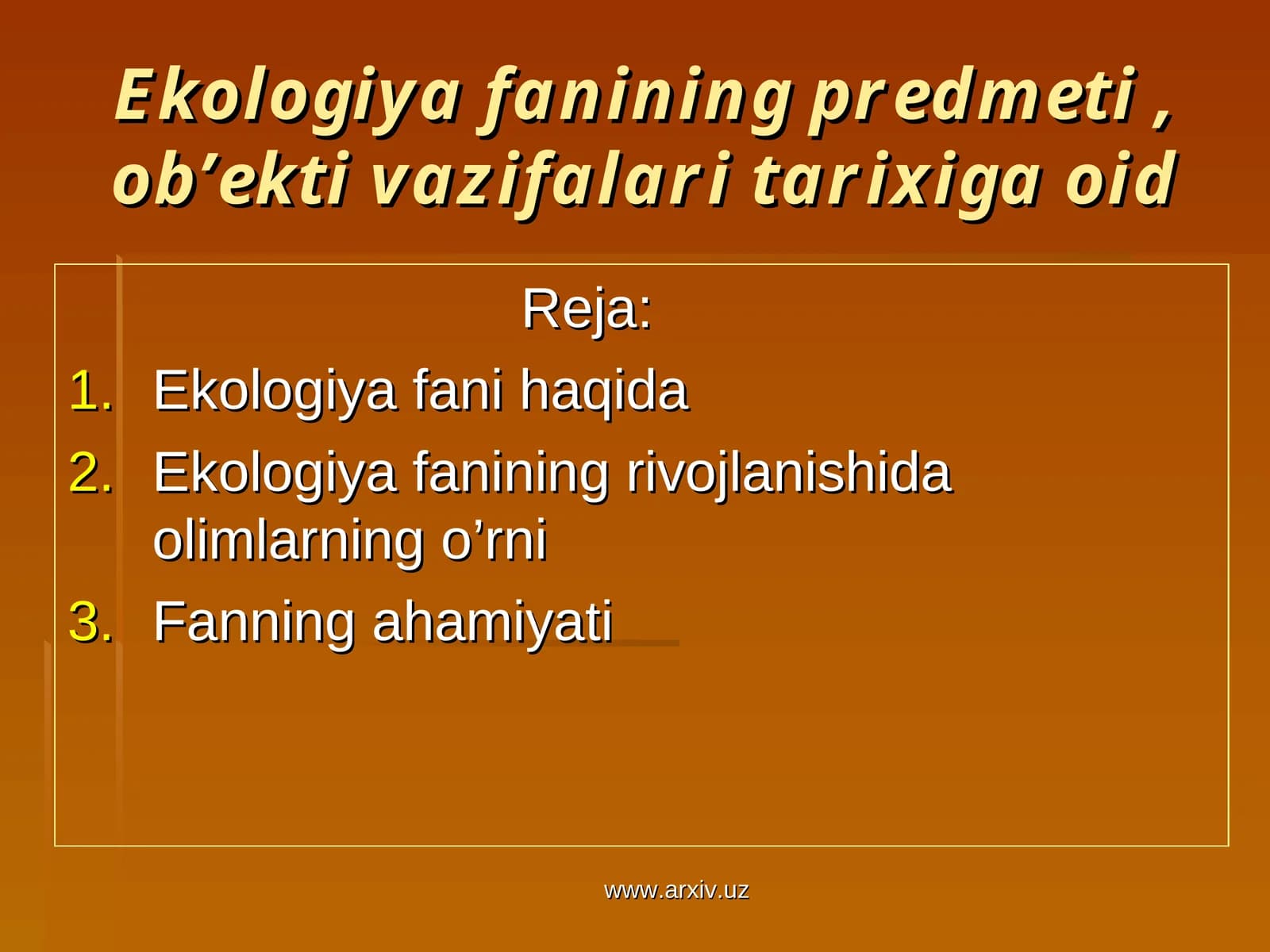 Ekologiya fani haqida