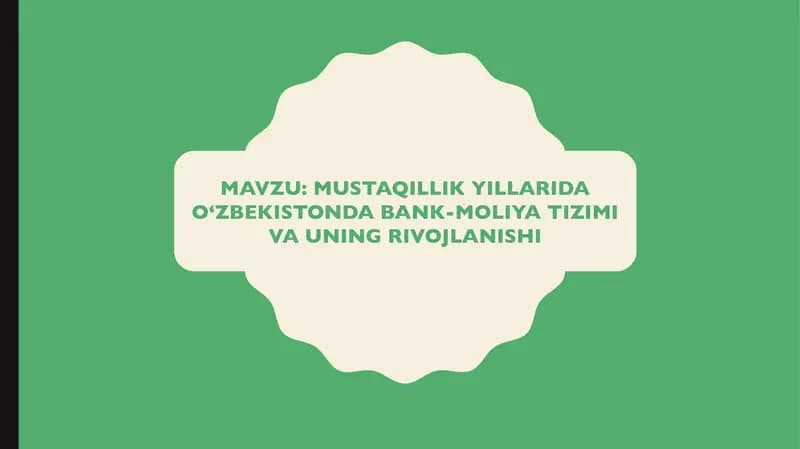 O‘ZBEKISTONDA BANK-MOLIYA TIZIMI VA UNING RIVOJLANISHI