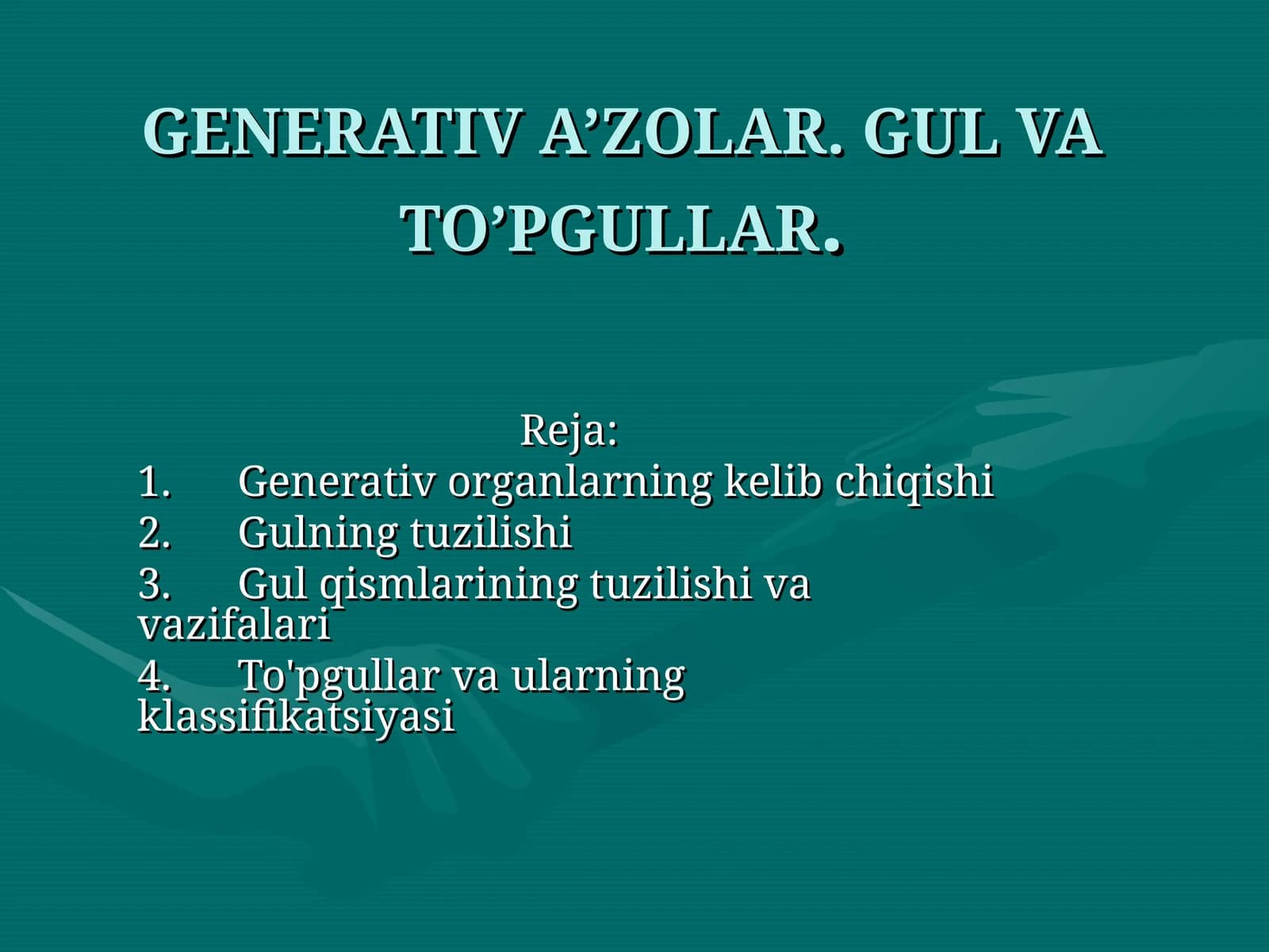 GENERATIV A’ZOLAR. GUL VA TO’PGULLAR
