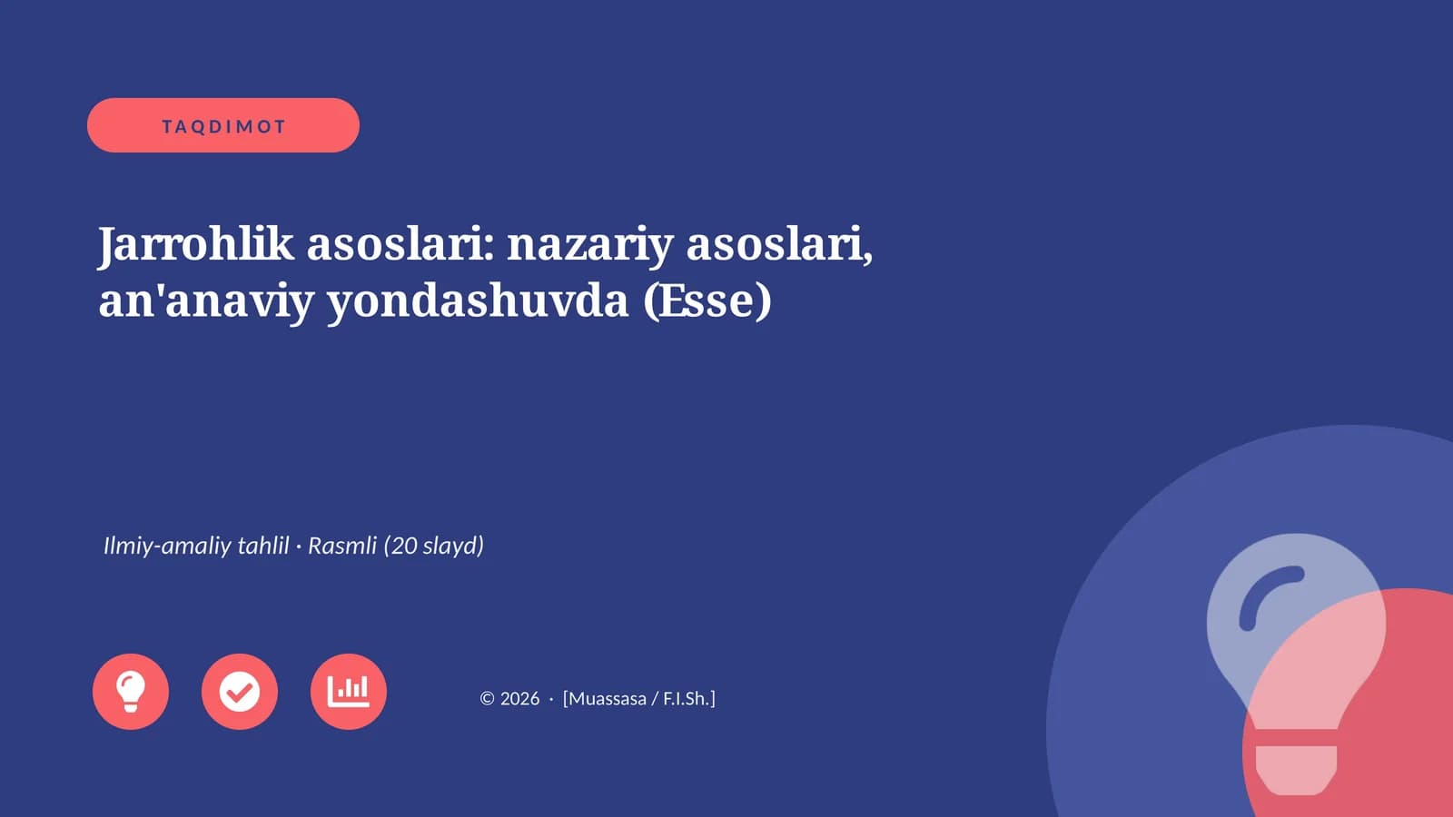 Jarrohlik asoslari: nazariy asoslari, an'anaviy yondashuvda (Esse)