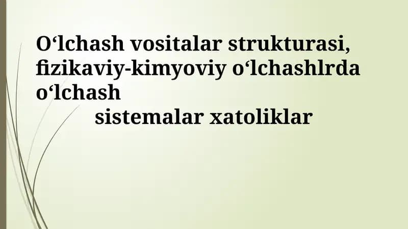 O'lchov asbobining tuzilishi