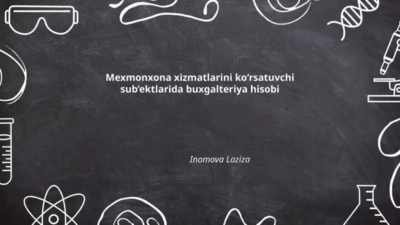 Mexmonxonada Buxgalteriya Hisobi Tizimini Tashkil Etish
