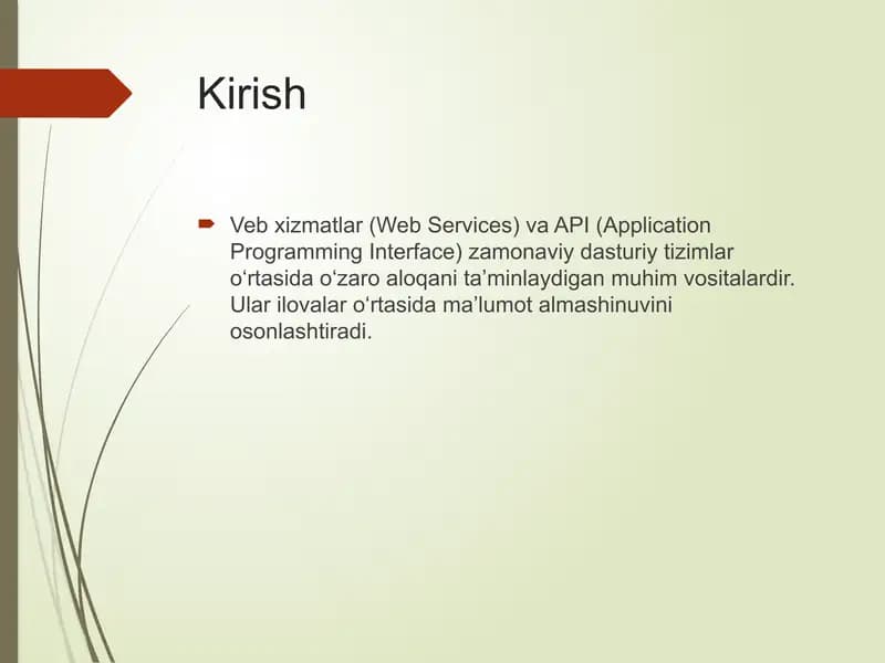 Veb xizmatlar(Web Services) va API (Application Programming Interface)