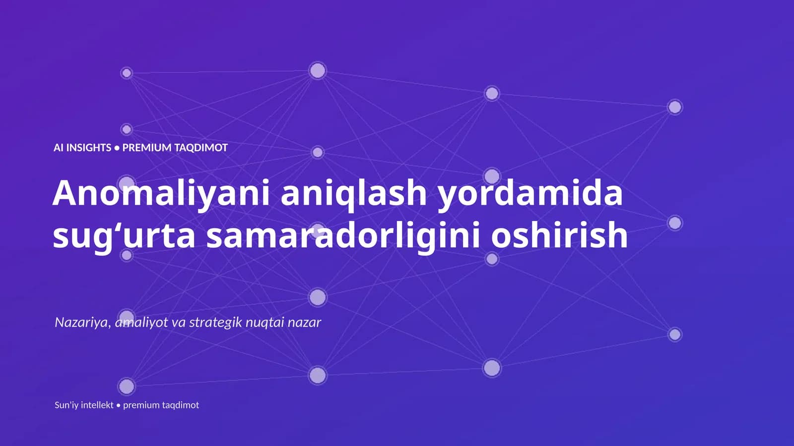 Anomaliyani aniqlash yordamida sugʻurta samaradorligini oshirish