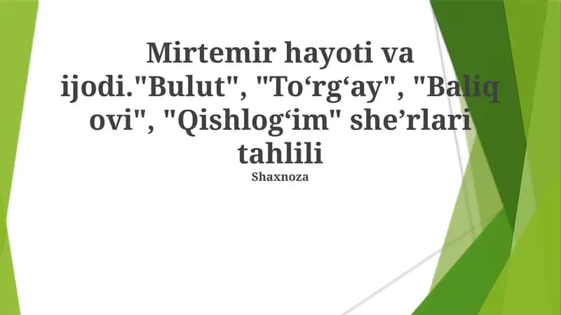 Mirtemirning Ijodi Mavzulari va Meroslari