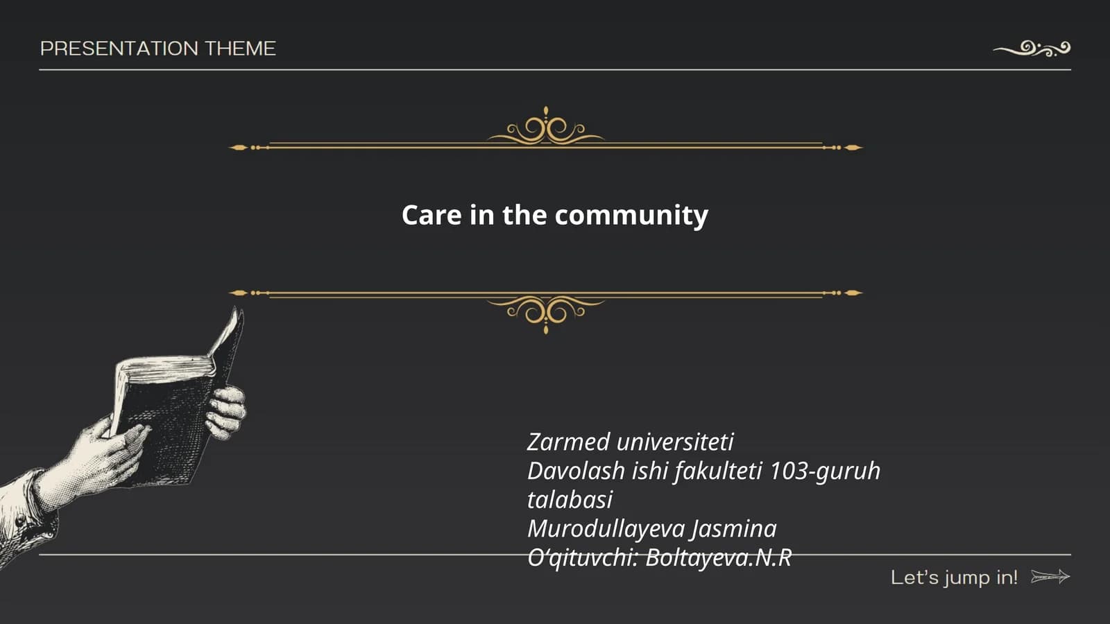 Care in the community