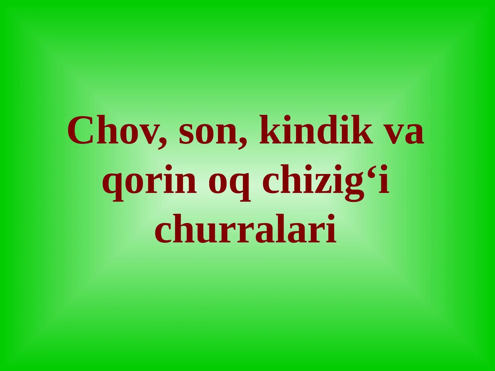 Chov, son, kindik va qorin oq chizig‘i churralari