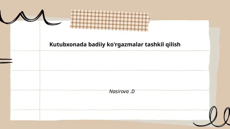 Kutubxonada badiiy ko'rgazmalar tashkil qilish