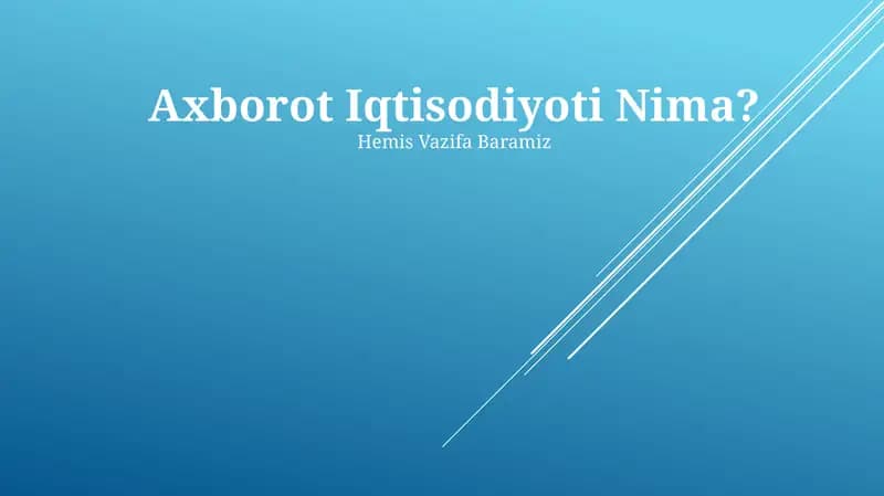 Axborot Iqtisodiyoti Nima?