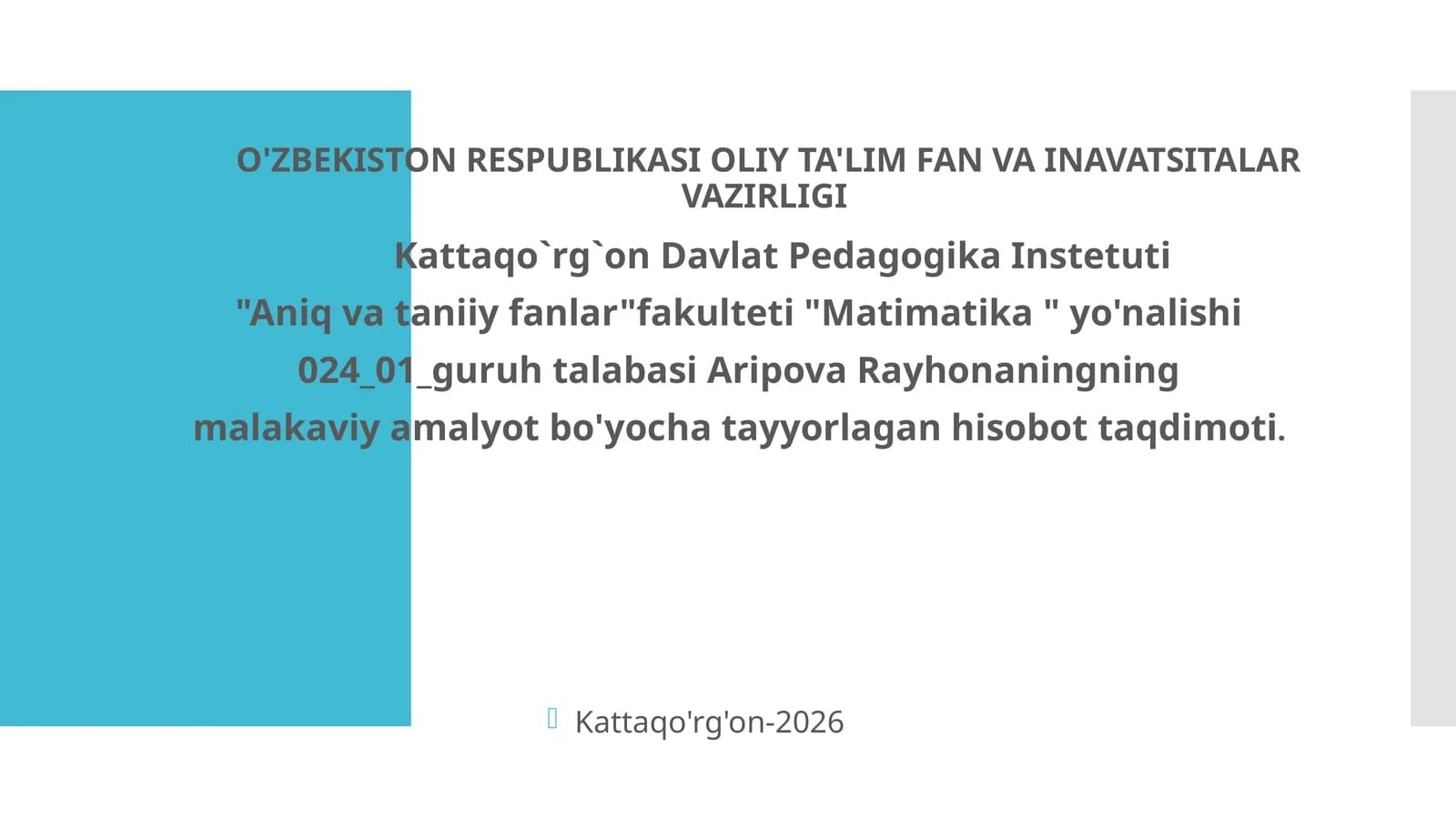 Matimatika yo'nalishida malakaviy amaliyot ta'limi