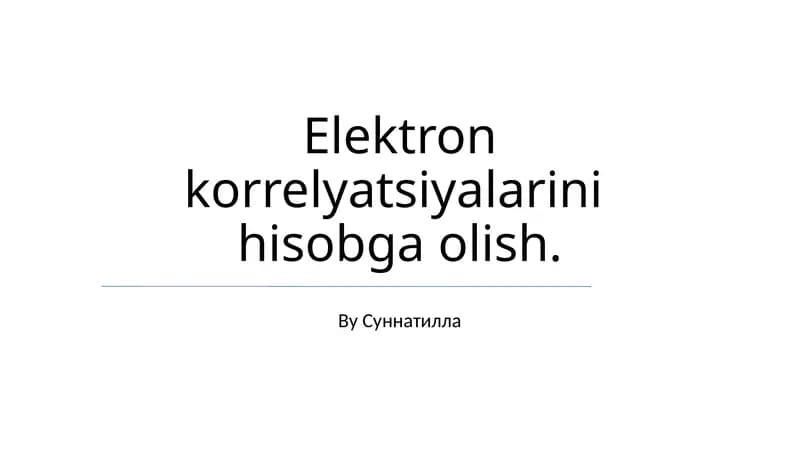 Elektron korrelyatsiyalarini hisobga olish