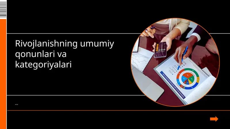 Rivojlanishning umumiy qonunlari va kategoriyalari