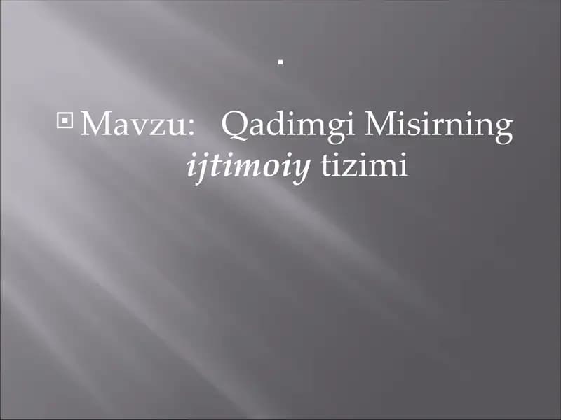 Qadimgi Misirning Ijtimoiy Tizimi