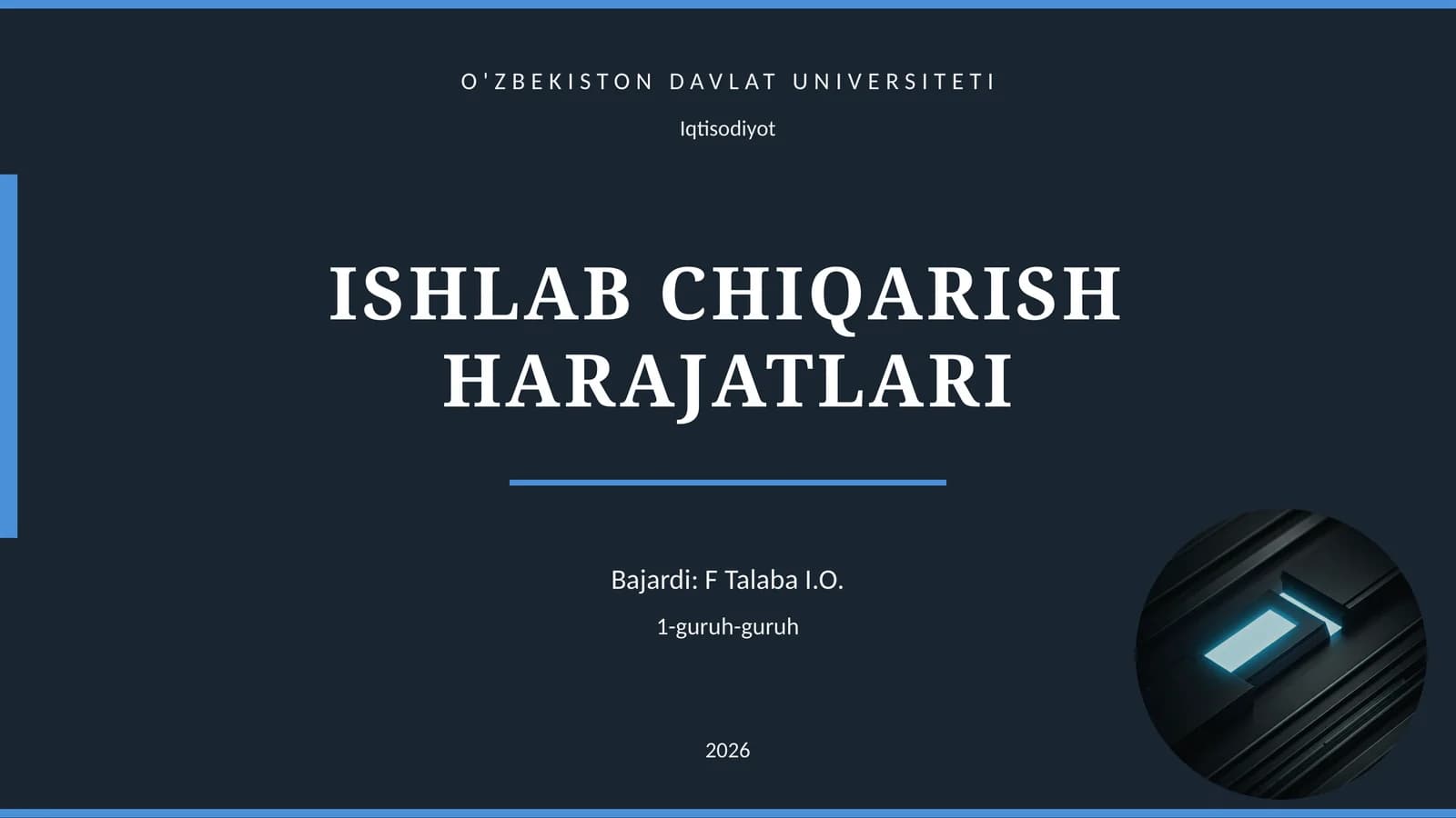 ISHLAB CHIQARISH HARAJATLARI
