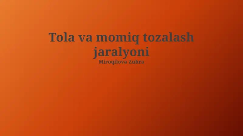 Tozalash va cilalash jarayoni