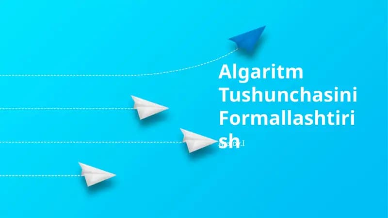 Algaritm Tushunchasini Formallashtirish