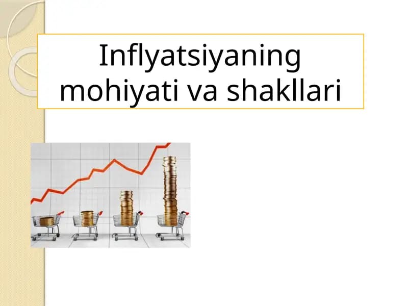 Inflyatsiyaning mohiyati va shakllari