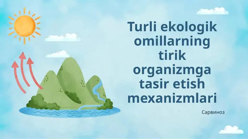 Ekologik Omillar va Tirik Organizmlar