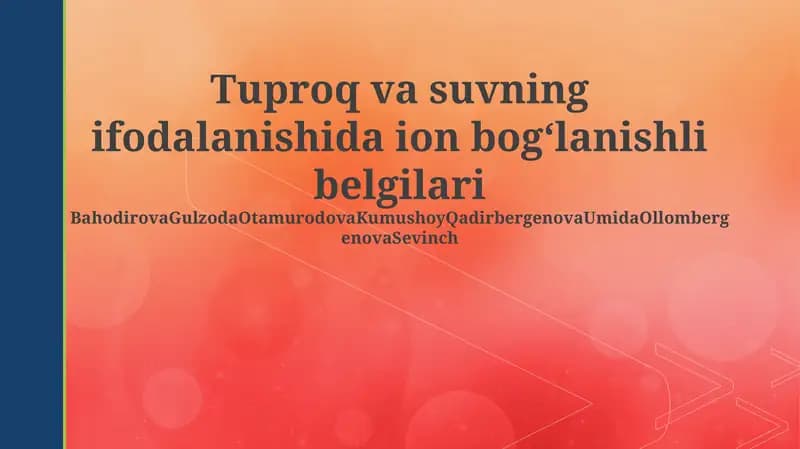 Ion bog'lanishning asoslari va ahamiyati