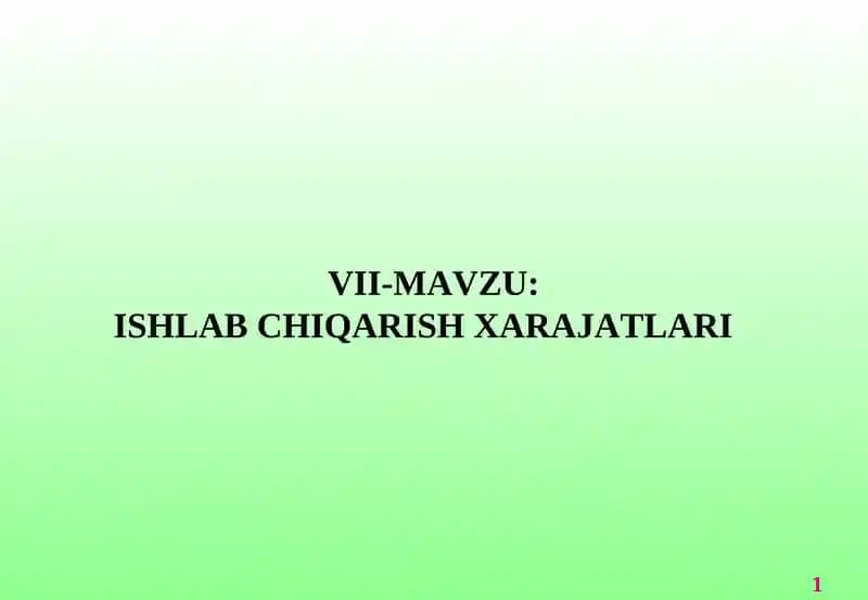 Ishlab chiqarish xarajatlari
