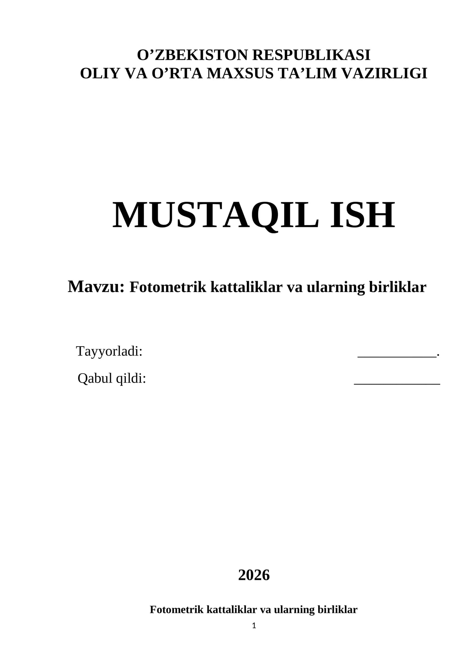 Fotometrik kattaliklar va ularning birliklari