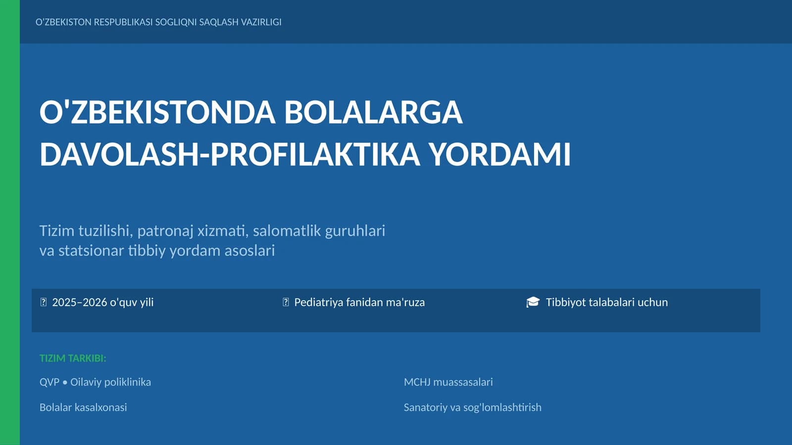 Bolalarga Davolash-Profilaktika Yordami
