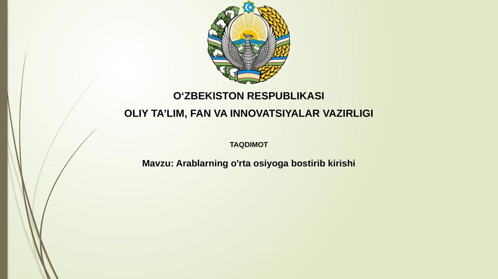 Arablarning o'rta osiyoga bostirib kirishi