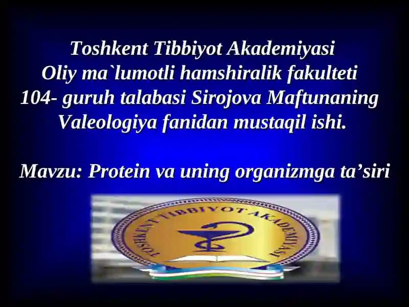 Protein va uning organizmga ta’siri