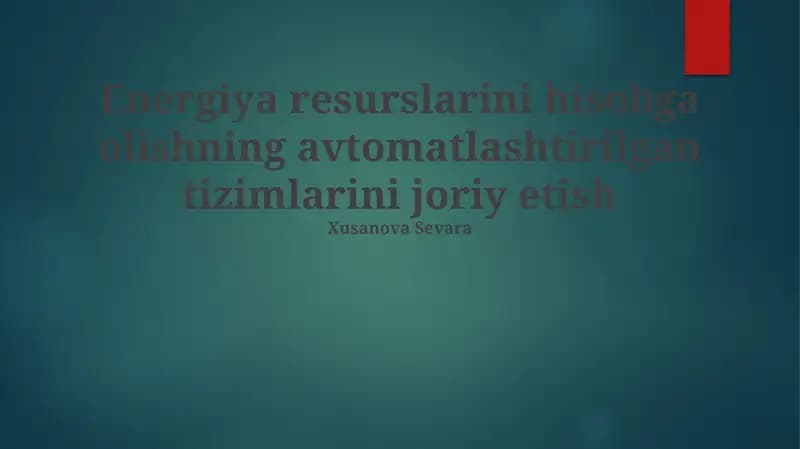 Automatlashtirilgan Energiya Hisoblagichlari