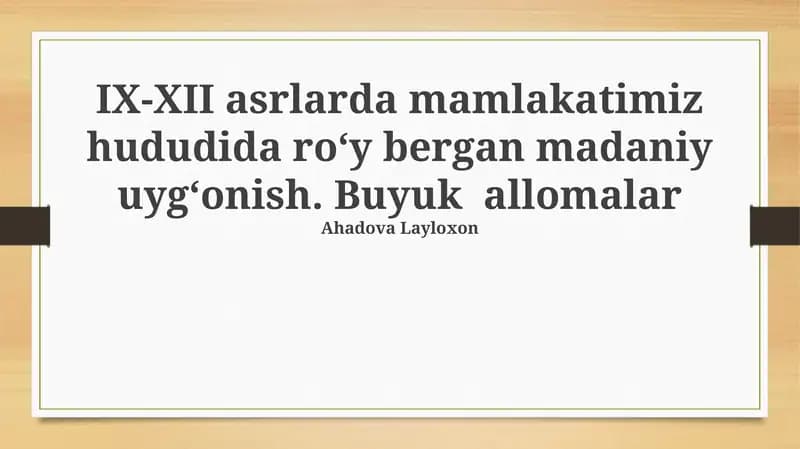 IX-XII asrlarda Madaniy Uyg'onish
